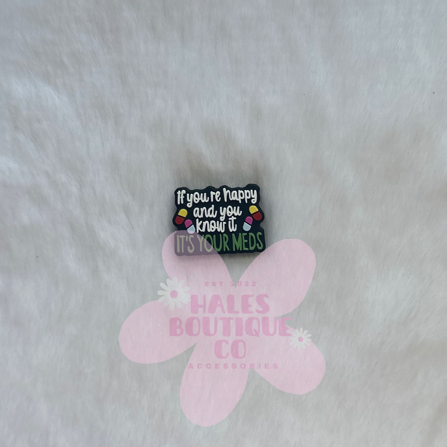 HAPPY MEDICATION PILLS MENTAL HEALTH FOCAL BEAD